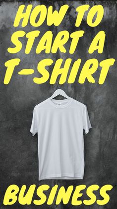 Selling Tshirts Online, Tee Shirt Business, Customized Shirts, Small Business Plan, Tshirt Printing Design, Best Small Business Ideas, T Shirt Company