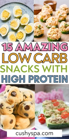 the cover of 15 amazing low carb snacks with high proteins is featured in this post