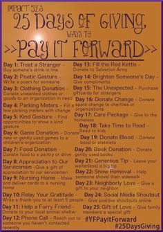 a poster with the words 25 days of giving pay it forward written in black on an orange background