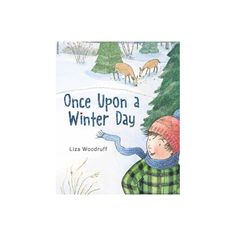 a children's book with an image of a boy in the snow and deer behind him