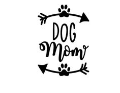 the word dog mom written in black ink with an arrow and paw prints on it