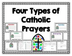 four types of catholic prayer posters with the word, four types of catholic prays