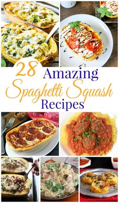 many different types of pizzas with the words amazing spaghetti squash recipes