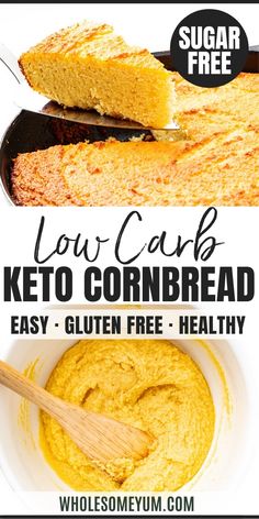 low carb keto cornbread is in a bowl with a wooden spoon next to it