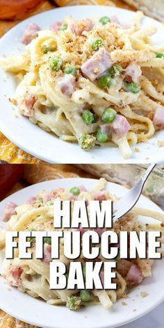 ham fettuccine bake on two white plates with the title overlay