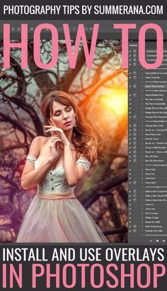 a woman in a white dress is posing for a magazine cover with the title how to install and use overlays in photoshop