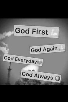 street signs with the words god first, god again and god always