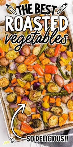 the best roasted vegetables so delicious