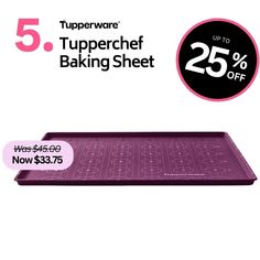 a purple tray with the words tupperware on it and 25 % off coupon