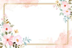 a pink watercolor background with flowers and gold frame