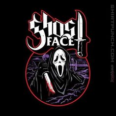 a t - shirt with the words ghost face on it, and an image of a grim