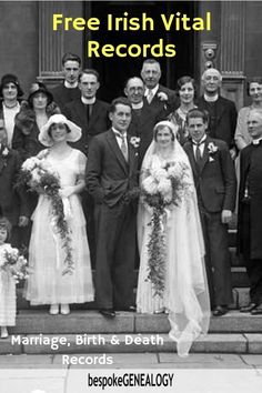 a group of people standing next to each other in front of a building with the words free irish vital records