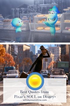 two pictures with the words best quotes from pixar's soul on disney