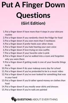 A list of put a finger down questions girl edition Put Your Finger Down Questions, Put A Finger Down Questions Spicy, Put A Finger Down Crush Edition, Put A Finger Down