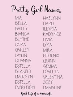 the words pretty girl names in black and white on a pink background