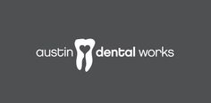 Austin Dental Works logo Office Logo, Dental Design, Dental Life, Dental Logo, Logo Typography