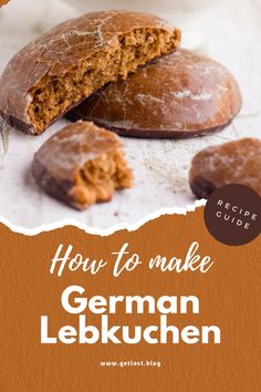 the cover of how to make german lebkuchen