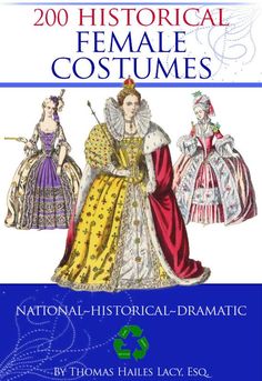 the book cover for historical female costumes