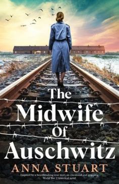 Find many great new & used options and get the best deals for Midwife of Auschwitz : Inspired by a Heartbreaking True Story, an Emotional and Gripping World War 2 Historical Novel by Anna Stuart (2022, Trade Paperback) at the best online prices at eBay! Free shipping for many products! Historical Fiction Books, Black Tattoo, Historical Novels, Iron Gates, Page Turner, Best Books To Read, True Story, Historical Fiction, Fiction Books