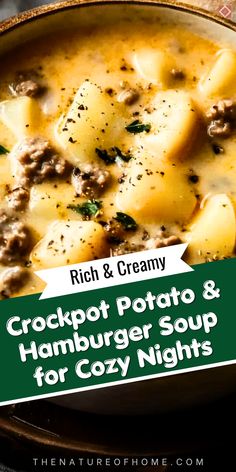 a bowl of crockpot potato and hamburger soup for cozy nights with text overlay