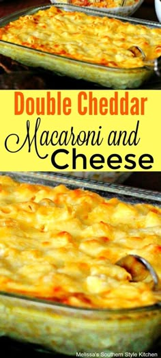 double cheddar macaroni and cheese casserole is ready to be eaten