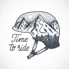 a helmet with the words time to ride written on it and mountains in the background