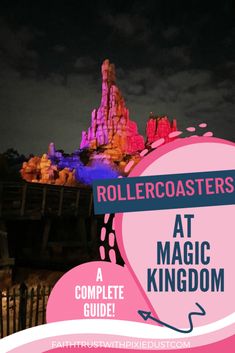 the roller coaster at magic kingdom with text overlay reading rollercoasters at magic kingdom