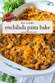 an enchilada pasta bake in a white casserole dish