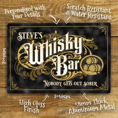 the label for steve's whisky bar on a wooden table with instructions to how to use it