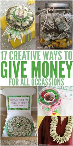 the collage shows different ways to give money for all occasiones, including gifts and crafts