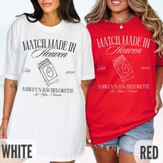 two women standing next to each other wearing matching tshirts and shirts that read match made in heaven