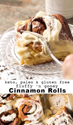 a close up of a plate of food with cinnamon rolls on it and the words keto paleo & gluten free fluffy cinnamon rolls