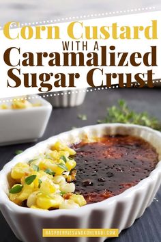 corn custard with a caramelized sugar crust in a white baking dish