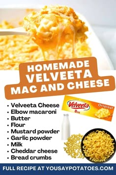 an advertisement for macaroni and cheese with the words homemade velveeta, mac and cheese