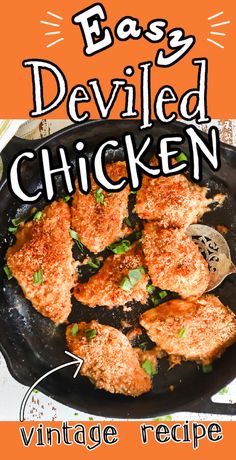 easy deviled chicken recipe with vintage recipe for the classic style skillet cookbook