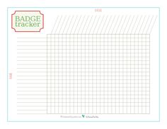 a printable graph paper with the words badge tracker on it