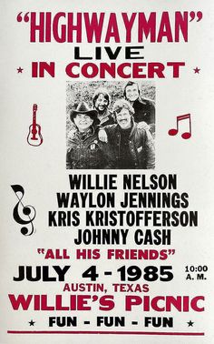 an old concert poster for the high way man in concert, featuring willie nelson and his friends