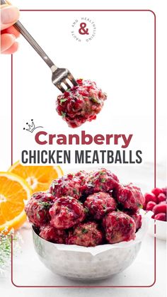 cranberry chicken meatballs in a bowl with orange slices