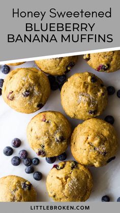 blueberry banana muffins on a white plate with text overlay that reads, honey - sweetened blueberry banana muffins