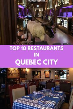 the top 10 restaurants in quebec city