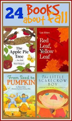 four children's books about fall, the red leaf, yellow leaf, and from seed to pumpkin