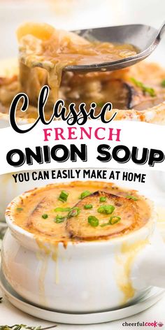 french onion soup in a white bowl with text overlay reading classic french onion soup you can easily make at home