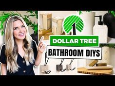 the dollar tree bathroom diy is on display in front of a woman holding up a sign