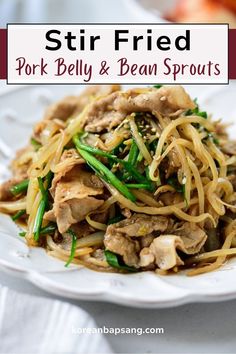 stir fried pork belly and bean sprouts on a white plate with text overlay