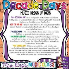 the poster for decade days music dress up days, with notes and pictures on it