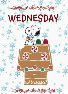 a snoopy christmas card with the words wednesday on it