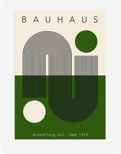 an art print with the words bauhaus in white, green and black