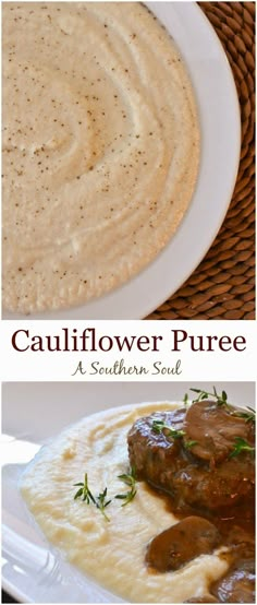 two pictures with different types of food on them and the words cauliflower puree