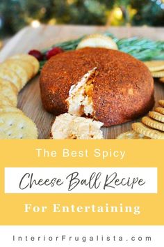 the best spicy cheese ball recipe for entertaining with crackers and crackers around it