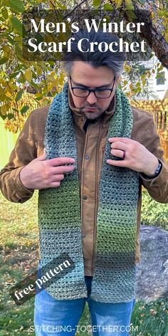 a man is wearing a green scarf with the words men's winter scarf crochet on it